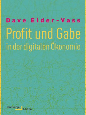 cover image of Profit und Gabe in der digitalen Ökonomie